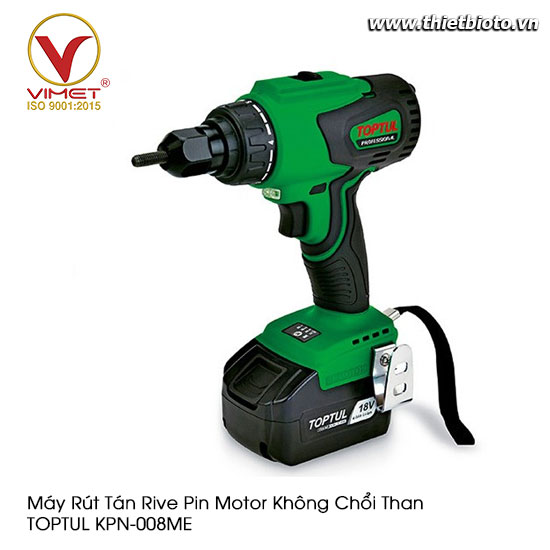 Máy rút tán rive pin motor không chổi than TOPTUL KPN-008ME